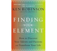 Sir Ken Robinson, PhD Lou Aronica Finding Your Element (Copertina rigida)