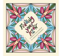 Finding Your Flow: A Mindful Coloring Book for Healing & Relaxation