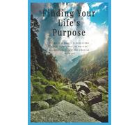 Finding Your Life's Purpose