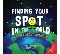 Finding Your SPOT In The World: A Story About Diversity