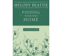 Melody Beattie Finding Your Way Home (Tascabile)