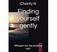 Finding yourself gently