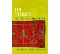 Findley The Turks in World History (Tascabile)