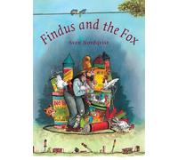 Sven Nordqvist Findus and the Fox (Copertina rigida) Findus & Pettson