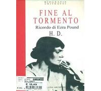 Fine al tormento. Ricordo di Ezra Pound