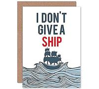 Fine Art Prints Divertente biglietto di auguri Don'T Give a Ship