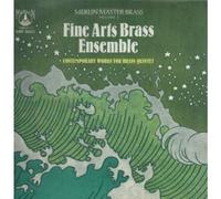 Fine Arts Brass Ensemble - Contemporary Works For Brass Quintet