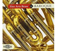 Various Composers Fine Arts Brass Ensemble Play Baroque (CD) Album