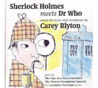 Fine Arts Brass Sherlock Holmes Meets Doctor Who: Music for Brass and Saxop (CD)
