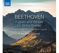 Fine Arts Quartet - Fugues & Rarities String Quart