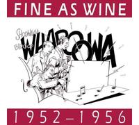 Fine As Wine - 1952 - 56 - Fine As Wine