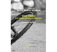 Fine corsa. Una storia giunta al capolinea