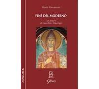 Fine del moderno. Le letture di Guardini e Ratzinger