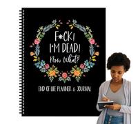 Fine della vita, Fu-ck I'm Dead, End Of Life Planner, I'm Dead Now What, When I'm Gone Workbook Organizer Notebook per informazioni sui beneficiari, Will Preparation, Last Wishes, Funeral Planning 28