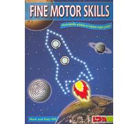 Fine Motor Skills: Photocopiable Activities to Improve Motor Control