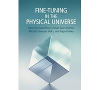 Fine-Tuning in the Physical Universe