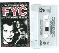 Fine Young Cannibals - Raw & The Cooked