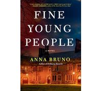 Fine Young People: A Novel