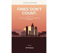 Fines Don't Count.: What Georgia's New HOA Law Changed for Homeowners: A Plain-English Guide to Association Dues, Liens, Foreclosure Threats, Late Fees and Your Rights Under Senate Bill 406