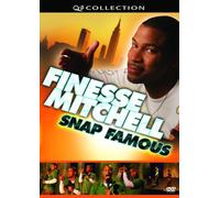 Finesse Mitchell: Snap Famous