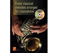 Finest classical melodies arranged for saxophone (1 Book + 1 CD)