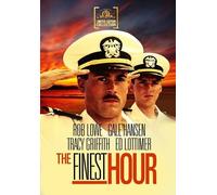 Finest Hour, The (DVD) Eb Lottimer Gale Hansen Rob Lowe Tracy Griffith