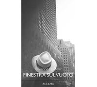 Libri Raymond Chandler - Finestra Sul Vuoto