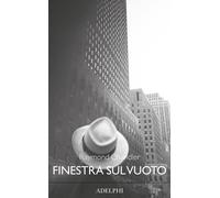 Finestra sul vuoto - Chandler Raymond