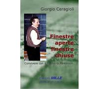 Finestre aperte finestre chiuse. Convivere con il morbo di Parkinson