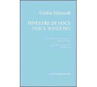 Finestre di voce-Voice windows. Ediz. bilingue