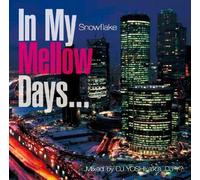 FINGAZZ - IN MY MELLOW DAYS -SNOWFLAKE-