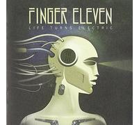 Finger Eleven - Life Turns Electric