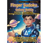Finger Sudoku: Galaxy Battle: A Bilingual Space Puzzle Adventure for Kids Using Finger Symbols - Ages 5+