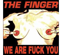 The Finger We Are Fuck You/Punk's Dead Let's Fuck (CD)