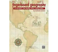 Fingerboard Geography: An Intonation, Note-reading, Theory, Shifting System : Violin (1)