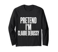 Fingere di Essere Claude Debussy Maglia a Manica