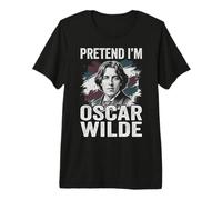 Fingere di Essere Oscar Wilde Poeta Maglietta Premium