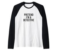 Fingere di Essere Un Detective Divertente Amante del mistero Maglia con Maniche Raglan