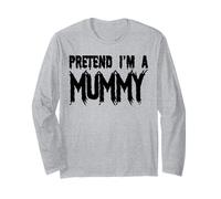 Fingere di Essere Una Mummia - Halloween Divertente Maglia a Manica