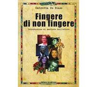 Fingere di non fingere