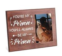 FINGERINSPIRE Cornice portafoto in legno rustica da appendere al tavolo, con scritta "You're My Person You'll Always Be My Person", 10 x 15 cm, per innamorati, anniversari, matrimoni, compleanni
