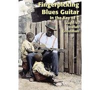 Fingerpicking Blues Guitar In The Key Of C [Edizione: Stati Uniti]