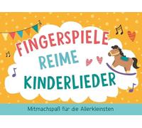 Fingerspiele, Reime, Kinderlieder: Mitmachspaß für die Allerkleinsten I Praktischer Aufsteller