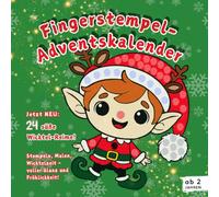 Fingerstempel-Adventskalender - 24 liebevolle Wichtel-Reime zum Stempeln & Ausmalen (Neuauflage): Kreatives Weihnachtsbuch für Kinder ab 2 Jahren - mit Suchbildern, Reimen & Ausmalspaß