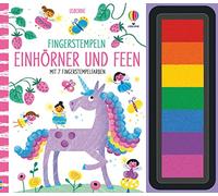 Fingerstempeln: Einhörner und Feen: Mit 7 Fingerstempelfarben