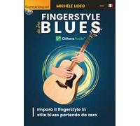 Fingerstyle blues da zero. Chitarra facile. Impara il fingerstyle in stile blues partendo da zero