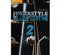Fingerstyle Blues Guitar 2: Vol. 2
