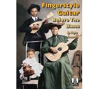 Fingerstyle Guitar Before the Blues