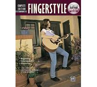 Fingerstyle Guitar: Completed Edition: Beginning, Intermediate, Mastering