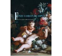 FINIS CORONAT OPUS SAGGI IN ONORE DI ROSANNA CIOFFI - [Editrice Tau]